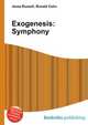 Exogenesis: Symphony, Jesse Russell,Ronald Cohn 