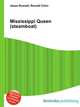 Mississippi Queen (steamboat), Jesse Russell,Ronald Cohn 