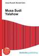 Musa Sudi Yalahow, Jesse Russell,Ronald Cohn 
