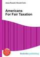 Americans For Fair Taxation, Jesse Russell,Ronald Cohn 