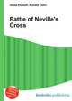 Battle of Neville's Cross, Jesse Russell,Ronald Cohn 