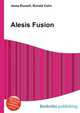 Alesis Fusion, Jesse Russell,Ronald Cohn 