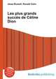 Les plus grands succ?s de C?line Dion, Jesse Russell,Ronald Cohn 