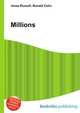 Millions, Jesse Russell,Ronald Cohn 