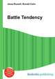 Battle Tendency, Jesse Russell,Ronald Cohn 
