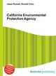 California Environmental Protection Agency, Jesse Russell,Ronald Cohn 