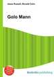 Golo Mann, Jesse Russell,Ronald Cohn 