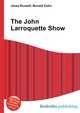 The John Larroquette Show, Jesse Russell,Ronald Cohn 