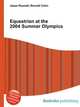 Equestrian at the 2004 Summer Olympics, Jesse Russell,Ronald Cohn 