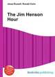 The Jim Henson Hour, Jesse Russell,Ronald Cohn 