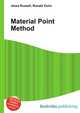 Material Point Method, Jesse Russell,Ronald Cohn 