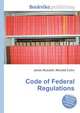 Code of Federal Regulations, Jesse Russell,Ronald Cohn 