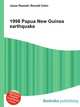 1998 Papua New Guinea earthquake, Jesse Russell,Ronald Cohn 