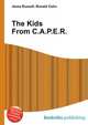 The Kids From C.A.P.E.R., Jesse Russell,Ronald Cohn 