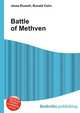 Battle of Methven, Jesse Russell,Ronald Cohn 