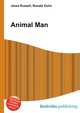 Animal Man, Jesse Russell,Ronald Cohn 