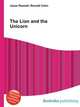 The Lion and the Unicorn, Jesse Russell,Ronald Cohn 