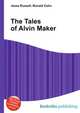 The Tales of Alvin Maker, Jesse Russell,Ronald Cohn 