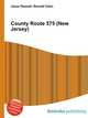 County Route 575 (New Jersey), Jesse Russell,Ronald Cohn 