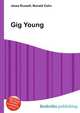 Gig Young, Jesse Russell,Ronald Cohn 