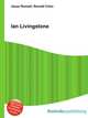 Ian Livingstone, Jesse Russell,Ronald Cohn 