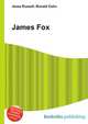 James Fox, Jesse Russell,Ronald Cohn 