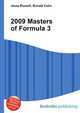 2009 Masters of Formula 3, Jesse Russell,Ronald Cohn 
