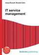 IT service management, Jesse Russell,Ronald Cohn 