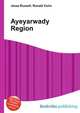 Ayeyarwady Region, Jesse Russell,Ronald Cohn 