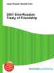 2001 Sino-Russian Treaty of Friendship, Jesse Russell,Ronald Cohn 