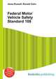 Federal Motor Vehicle Safety Standard 108, Jesse Russell,Ronald Cohn 
