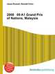 2008 09 A1 Grand Prix of Nations, Malaysia, Jesse Russell,Ronald Cohn 