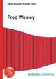 Fred Wesley, Jesse Russell,Ronald Cohn 