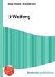 Li Weifeng, Jesse Russell,Ronald Cohn 