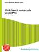 2009 French motorcycle Grand Prix, Jesse Russell,Ronald Cohn 