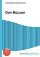 Don McLean, Jesse Russell,Ronald Cohn 