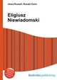 Eligiusz Niewiadomski, Jesse Russell,Ronald Cohn 