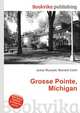 Grosse Pointe, Michigan, Jesse Russell,Ronald Cohn 