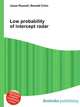 Low probability of intercept radar, Jesse Russell,Ronald Cohn 