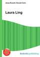 Laura Ling, Jesse Russell,Ronald Cohn 