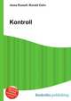 Kontroll, Jesse Russell,Ronald Cohn 