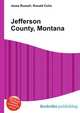 Jefferson County, Montana, Jesse Russell,Ronald Cohn 