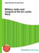 Military ranks and insignia of the Sri Lanka Navy, Jesse Russell,Ronald Cohn 