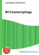 M13 bacteriophage, Jesse Russell,Ronald Cohn 