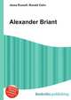 Alexander Briant, Jesse Russell,Ronald Cohn 