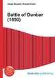 Battle of Dunbar (1650), Jesse Russell,Ronald Cohn 
