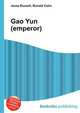 Gao Yun (emperor), Jesse Russell,Ronald Cohn 