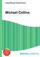Michael Collins, Jesse Russell,Ronald Cohn 
