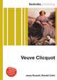 Veuve Clicquot, Jesse Russell,Ronald Cohn 