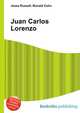 Juan Carlos Lorenzo, Jesse Russell,Ronald Cohn 